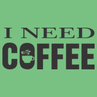I Need Coffee  - HD Cotton Short Sleeve T-Shirt Design