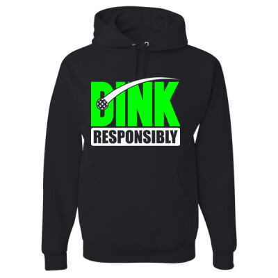 Dink Responsibly - Hood Thumbnail