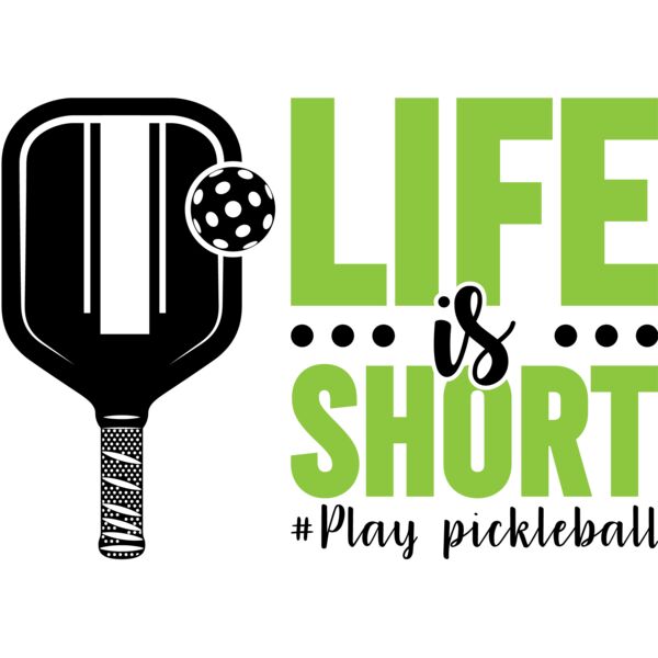 Life is Short Play Pickleball SVG Thumbnail